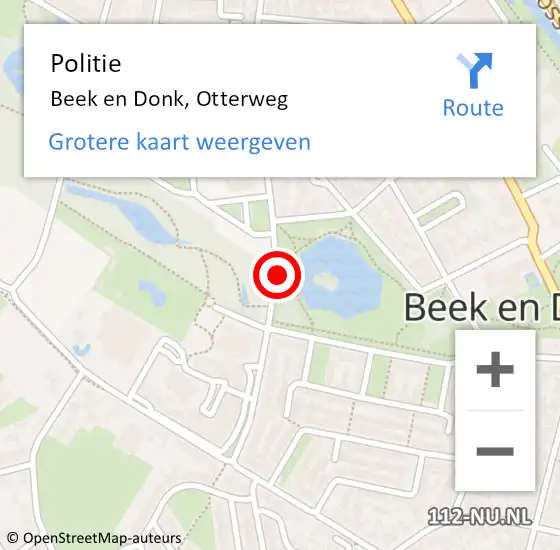 Locatie op kaart van de 112 melding: Politie Beek en Donk, Otterweg op 25 oktober 2018 07:05