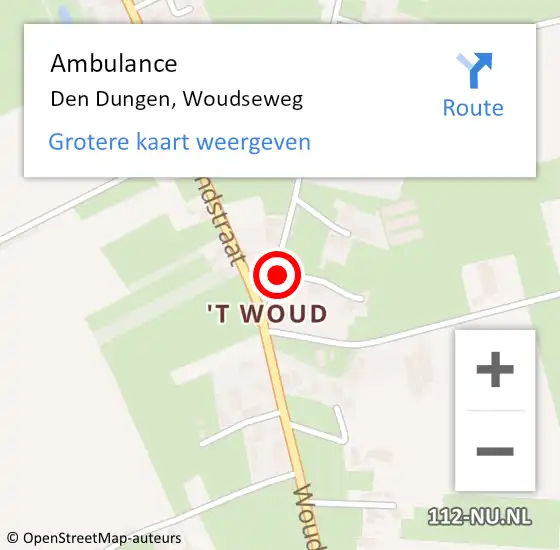 Locatie op kaart van de 112 melding: Ambulance Den Dungen, Woudseweg op 2 november 2018 15:17