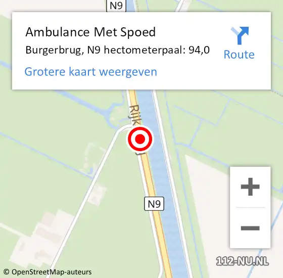 Locatie op kaart van de 112 melding: Ambulance Met Spoed Naar Burgerbrug, N9 hectometerpaal: 94,0 op 14 november 2018 00:46