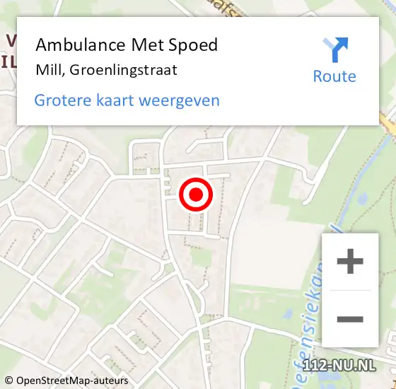 Locatie op kaart van de 112 melding: Ambulance Met Spoed Naar Mill, Groenlingstraat op 15 november 2018 11:11