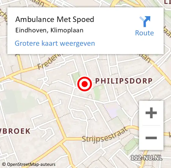 Locatie op kaart van de 112 melding: Ambulance Met Spoed Naar Eindhoven, Klimoplaan op 15 november 2018 18:18