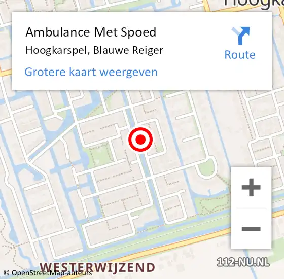 Locatie op kaart van de 112 melding: Ambulance Met Spoed Naar Hoogkarspel, Blauwe Reiger op 16 november 2018 04:01