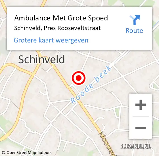 Locatie op kaart van de 112 melding: Ambulance Met Grote Spoed Naar Schinveld, Pres Rooseveltstraat op 15 maart 2014 08:20