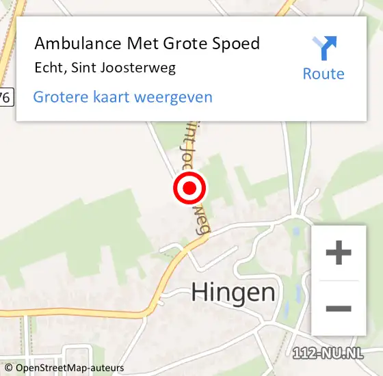 Locatie op kaart van de 112 melding: Ambulance Met Grote Spoed Naar Echt, Sint Joosterweg op 22 november 2018 03:27