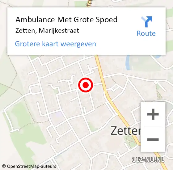 Locatie op kaart van de 112 melding: Ambulance Met Grote Spoed Naar Zetten, Marijkestraat op 22 november 2018 16:58