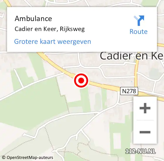 Locatie op kaart van de 112 melding: Ambulance Cadier en Keer, Rijksweg op 22 november 2018 19:42