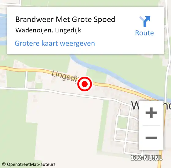 Locatie op kaart van de 112 melding: Brandweer Met Grote Spoed Naar Wadenoijen, Lingedijk op 15 maart 2014 18:16