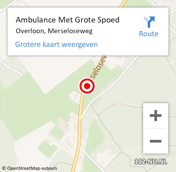 Locatie op kaart van de 112 melding: Ambulance Met Grote Spoed Naar Overloon, Merseloseweg op 30 november 2018 03:29