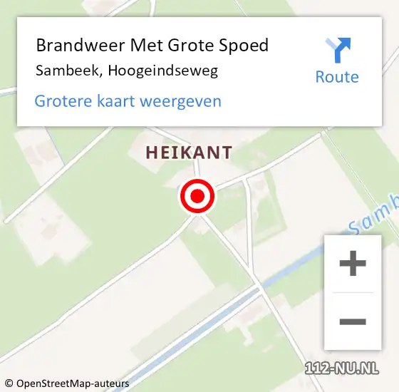 Locatie op kaart van de 112 melding: Brandweer Met Grote Spoed Naar Sambeek, Hoogeindseweg op 1 december 2018 16:07