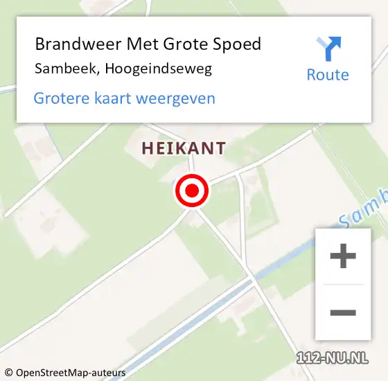 Locatie op kaart van de 112 melding: Brandweer Met Grote Spoed Naar Sambeek, Hoogeindseweg op 1 december 2018 16:08