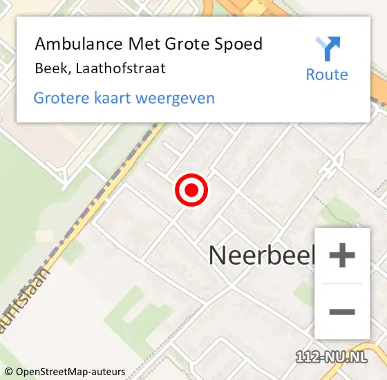 Locatie op kaart van de 112 melding: Ambulance Met Grote Spoed Naar Beek, Laathofstraat op 16 maart 2014 15:55