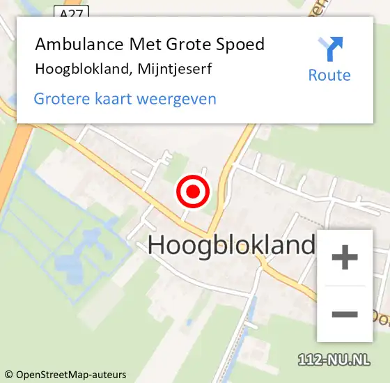 Locatie op kaart van de 112 melding: Ambulance Met Grote Spoed Naar Hoogblokland, Mijntjeserf op 4 december 2018 21:46