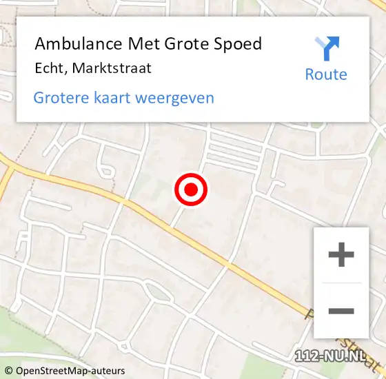 Locatie op kaart van de 112 melding: Ambulance Met Grote Spoed Naar Echt, Marktstraat op 5 december 2018 09:45