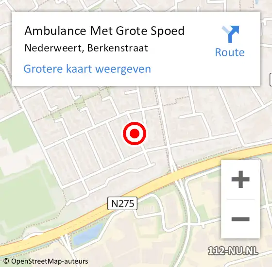 Locatie op kaart van de 112 melding: Ambulance Met Grote Spoed Naar Nederweert, Berkenstraat op 8 december 2018 14:28