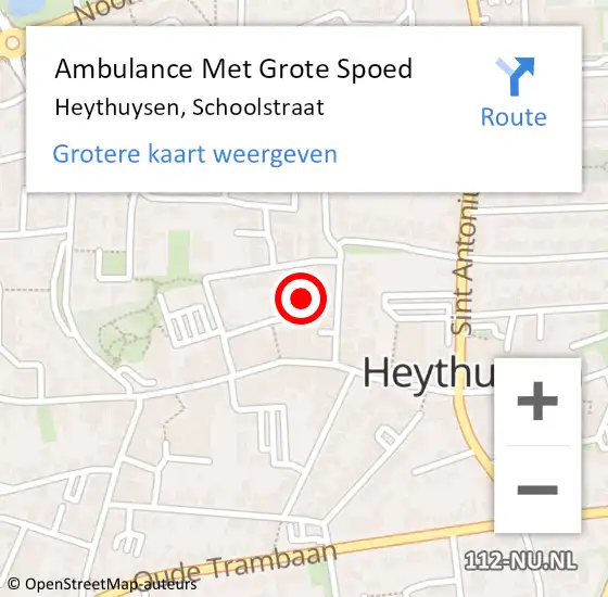 Locatie op kaart van de 112 melding: Ambulance Met Grote Spoed Naar Heythuysen, Schoolstraat op 19 december 2018 09:11