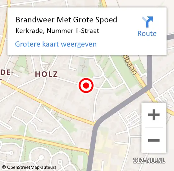 Locatie op kaart van de 112 melding: Brandweer Met Grote Spoed Naar Kerkrade, Nummer Ii-Straat op 23 december 2018 00:05