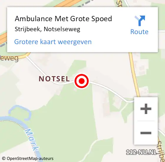 Locatie op kaart van de 112 melding: Ambulance Met Grote Spoed Naar Strijbeek, Notselseweg op 25 december 2018 07:54