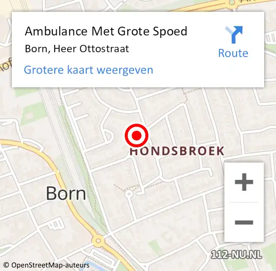 Locatie op kaart van de 112 melding: Ambulance Met Grote Spoed Naar Born, Heer Ottostraat op 5 januari 2019 11:27