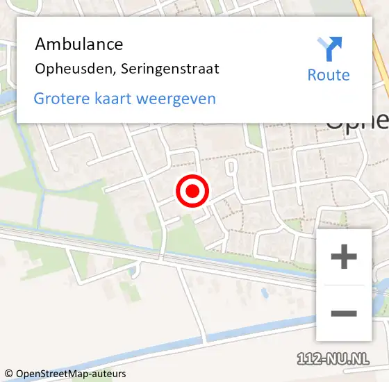 Locatie op kaart van de 112 melding: Ambulance Opheusden, Seringenstraat op 17 januari 2019 11:12