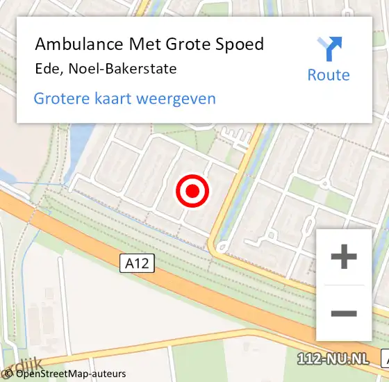 Locatie op kaart van de 112 melding: Ambulance Met Grote Spoed Naar Ede, Noel-Bakerstate op 20 januari 2019 23:04