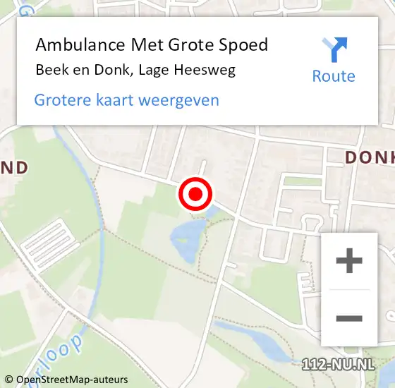 Locatie op kaart van de 112 melding: Ambulance Met Grote Spoed Naar Beek en Donk, Lage Heesweg op 21 januari 2019 00:51