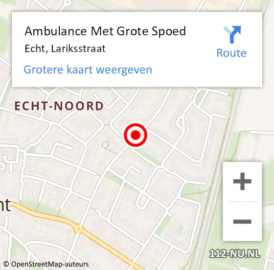 Locatie op kaart van de 112 melding: Ambulance Met Grote Spoed Naar Echt, Lariksstraat op 21 januari 2019 12:54