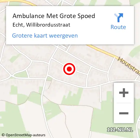 Locatie op kaart van de 112 melding: Ambulance Met Grote Spoed Naar Echt, Willibrordusstraat op 21 februari 2019 20:26