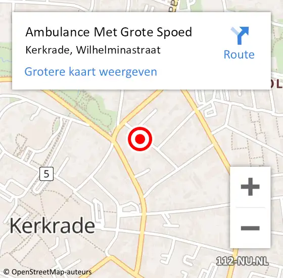 Locatie op kaart van de 112 melding: Ambulance Met Grote Spoed Naar Kerkrade, Wilhelminastraat op 24 maart 2014 15:40