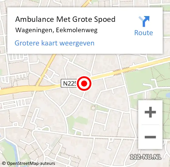 Locatie op kaart van de 112 melding: Ambulance Met Grote Spoed Naar Wageningen, Eekmolenweg op 24 maart 2014 16:14