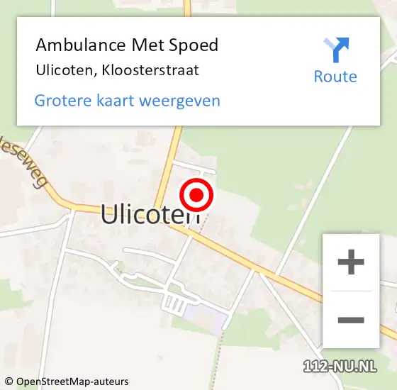 Locatie op kaart van de 112 melding: Ambulance Met Spoed Naar Ulicoten, Kloosterstraat op 28 februari 2019 15:10