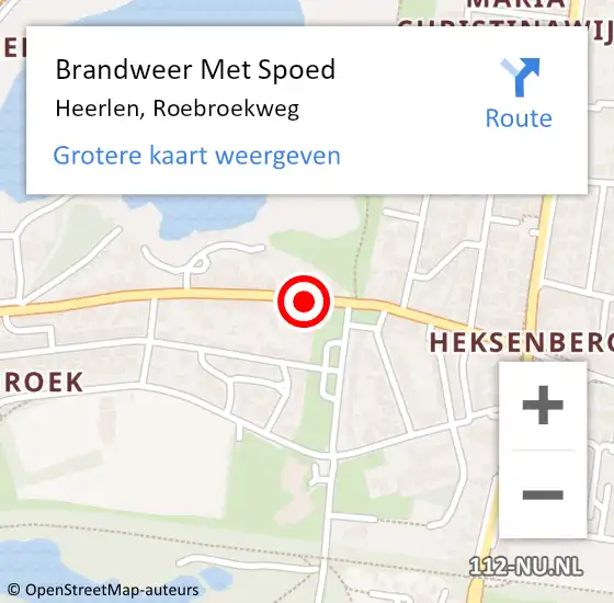 Locatie op kaart van de 112 melding: Brandweer Met Spoed Naar Heerlen, Roebroekweg op 3 maart 2019 18:51