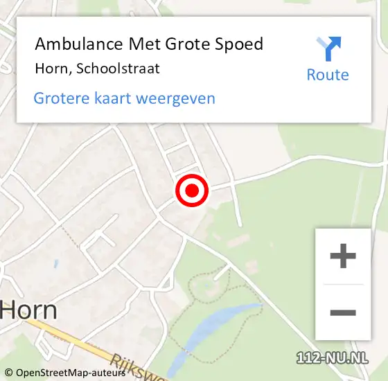 Locatie op kaart van de 112 melding: Ambulance Met Grote Spoed Naar Horn, Schoolstraat op 6 maart 2019 17:58