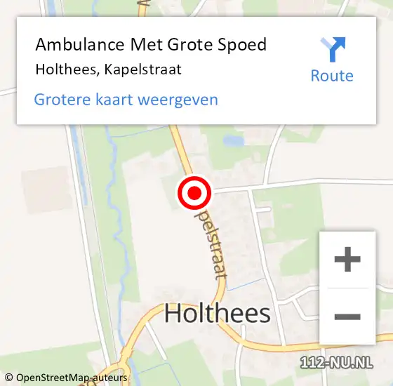 Locatie op kaart van de 112 melding: Ambulance Met Grote Spoed Naar Holthees, Kapelstraat op 14 maart 2019 16:57