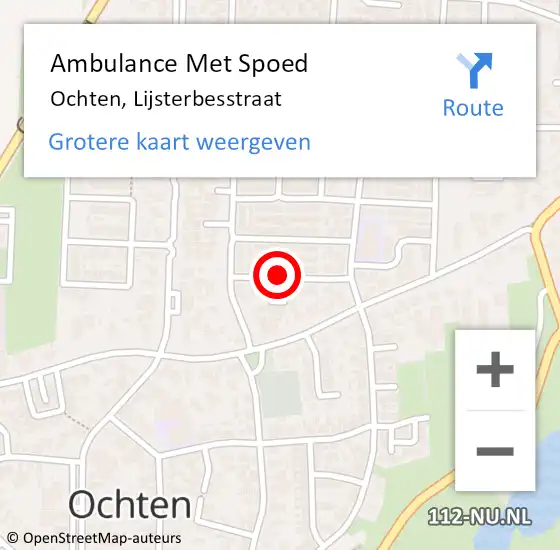 Locatie op kaart van de 112 melding: Ambulance Met Spoed Naar Ochten, Lijsterbesstraat op 15 maart 2019 09:05