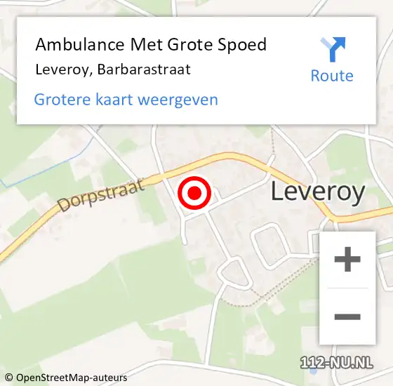 Locatie op kaart van de 112 melding: Ambulance Met Grote Spoed Naar Leveroy, Barbarastraat op 23 maart 2019 08:31