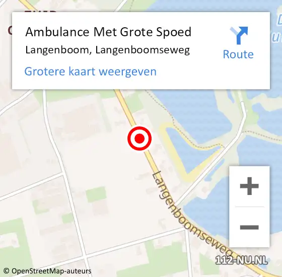 Locatie op kaart van de 112 melding: Ambulance Met Grote Spoed Naar Langenboom, Langenboomseweg op 23 maart 2019 11:11