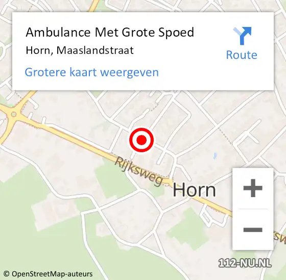 Locatie op kaart van de 112 melding: Ambulance Met Grote Spoed Naar Horn, Maaslandstraat op 26 maart 2019 22:58