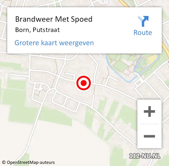 Locatie op kaart van de 112 melding: Brandweer Met Spoed Naar Born, Putstraat op 29 maart 2019 20:40