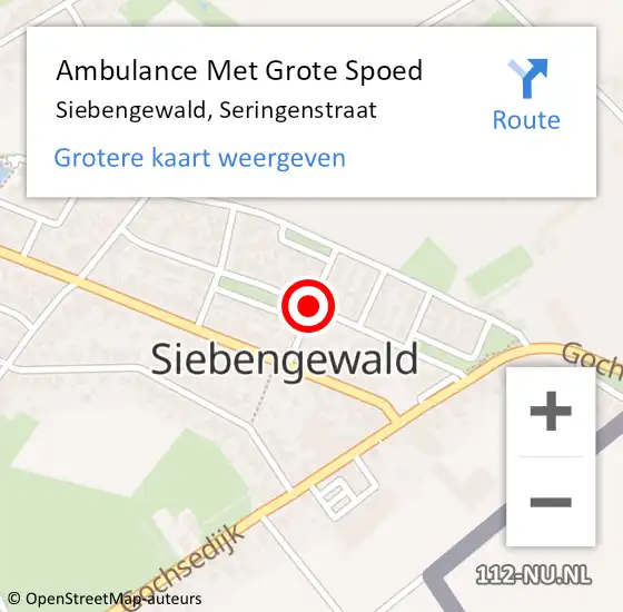 Locatie op kaart van de 112 melding: Ambulance Met Grote Spoed Naar Siebengewald, Seringenstraat op 2 april 2019 01:05