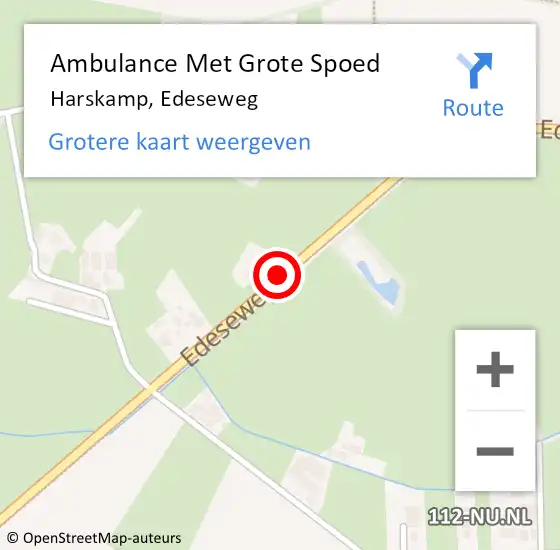 Locatie op kaart van de 112 melding: Ambulance Met Grote Spoed Naar Harskamp, Edeseweg op 15 april 2019 18:28