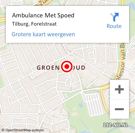 Locatie op kaart van de 112 melding: Ambulance Met Spoed Naar Tilburg, Forelstraat op 18 april 2019 03:14