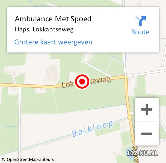 Locatie op kaart van de 112 melding: Ambulance Met Spoed Naar Haps, Lokkantseweg op 20 april 2019 15:46