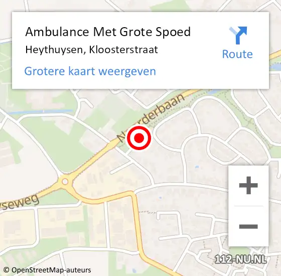Locatie op kaart van de 112 melding: Ambulance Met Grote Spoed Naar Heythuysen, Kloosterstraat op 20 april 2019 21:04