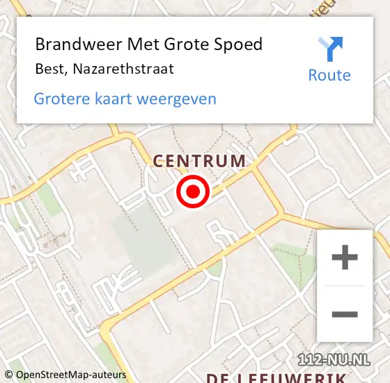 Locatie op kaart van de 112 melding: Brandweer Met Grote Spoed Naar Best, Nazarethstraat op 21 april 2019 16:55