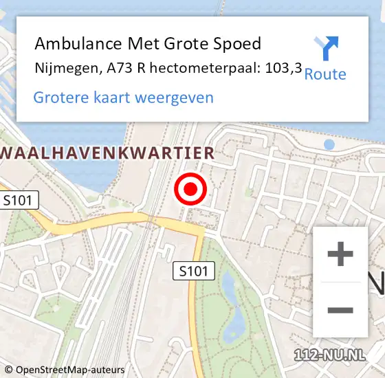 Locatie op kaart van de 112 melding: Ambulance Met Grote Spoed Naar Nijmegen, A73 R hectometerpaal: 103,3 op 30 april 2019 01:15