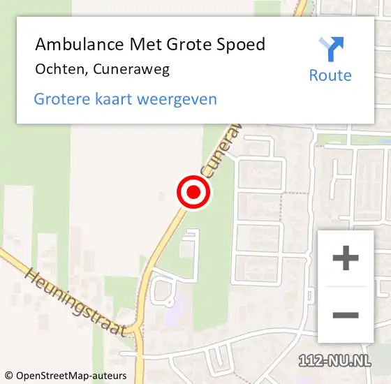 Locatie op kaart van de 112 melding: Ambulance Met Grote Spoed Naar Ochten, Cuneraweg op 30 april 2019 17:38
