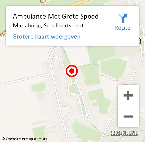 Locatie op kaart van de 112 melding: Ambulance Met Grote Spoed Naar Mariahoop, Schellaertstraat op 1 mei 2019 02:47
