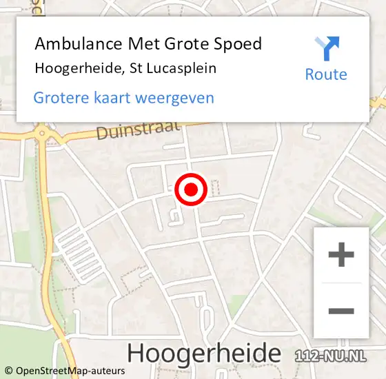 Locatie op kaart van de 112 melding: Ambulance Met Grote Spoed Naar Hoogerheide, St Lucasplein op 4 mei 2019 22:10