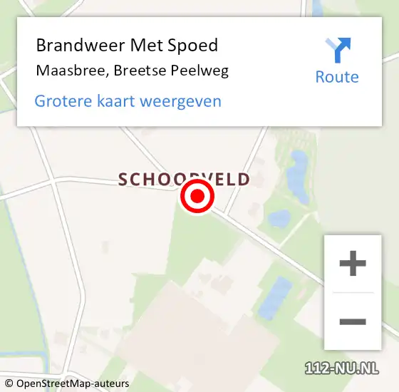 Locatie op kaart van de 112 melding: Brandweer Met Spoed Naar Maasbree, Breetse Peelweg op 6 mei 2019 15:22