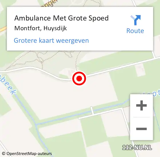 Locatie op kaart van de 112 melding: Ambulance Met Grote Spoed Naar Montfort, Huysdijk op 11 mei 2019 15:08